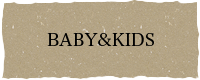 BABY&KIDS